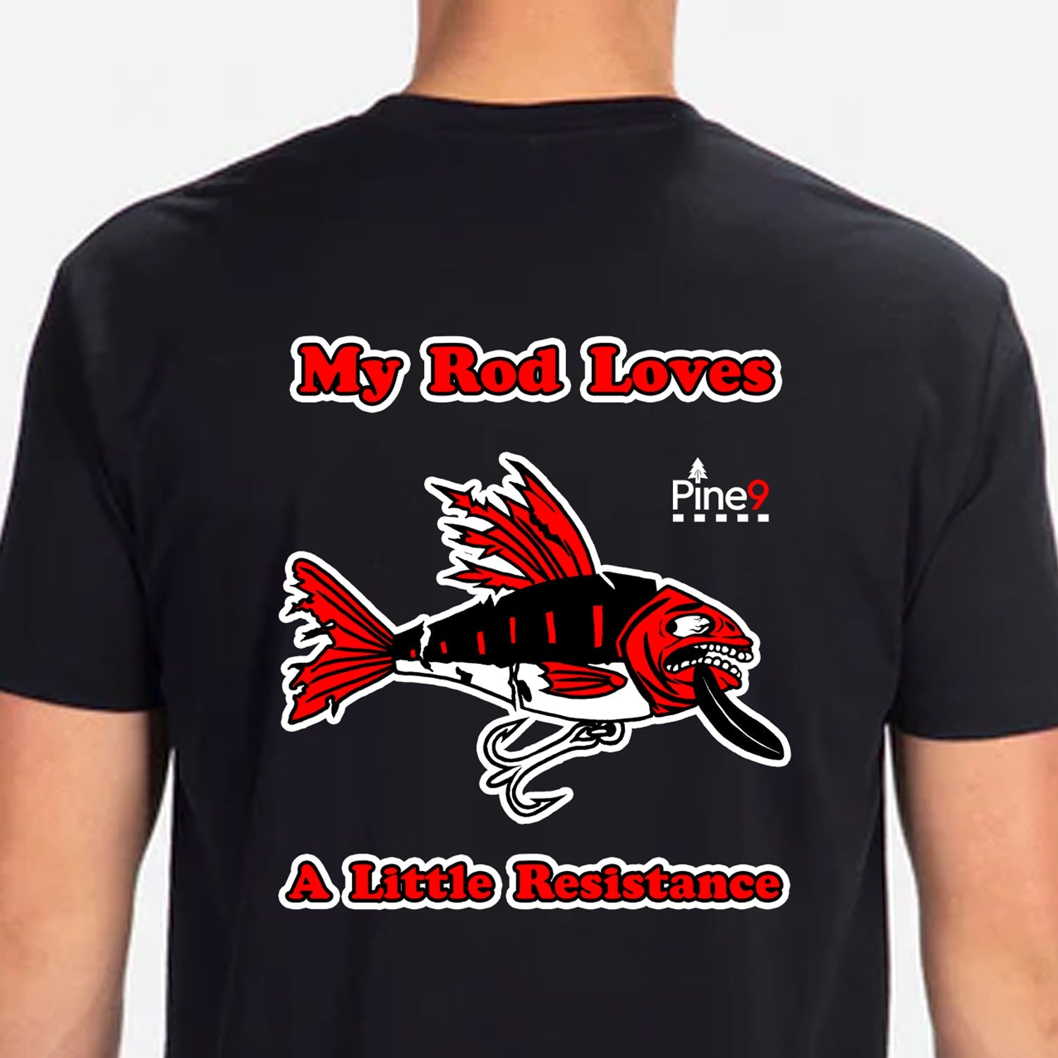A Little Resistance T-Shirt – Pine 9 Fishing Rod Holsters